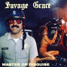 SAVAGE GRACE - Master Of Disguise (2021) DCD